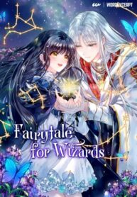 A Twist of Fate: A Wizard’s Fairy Tale