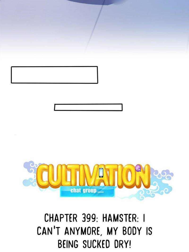 Cultivation Chat Group Chapter 399-eng-li - Page 7