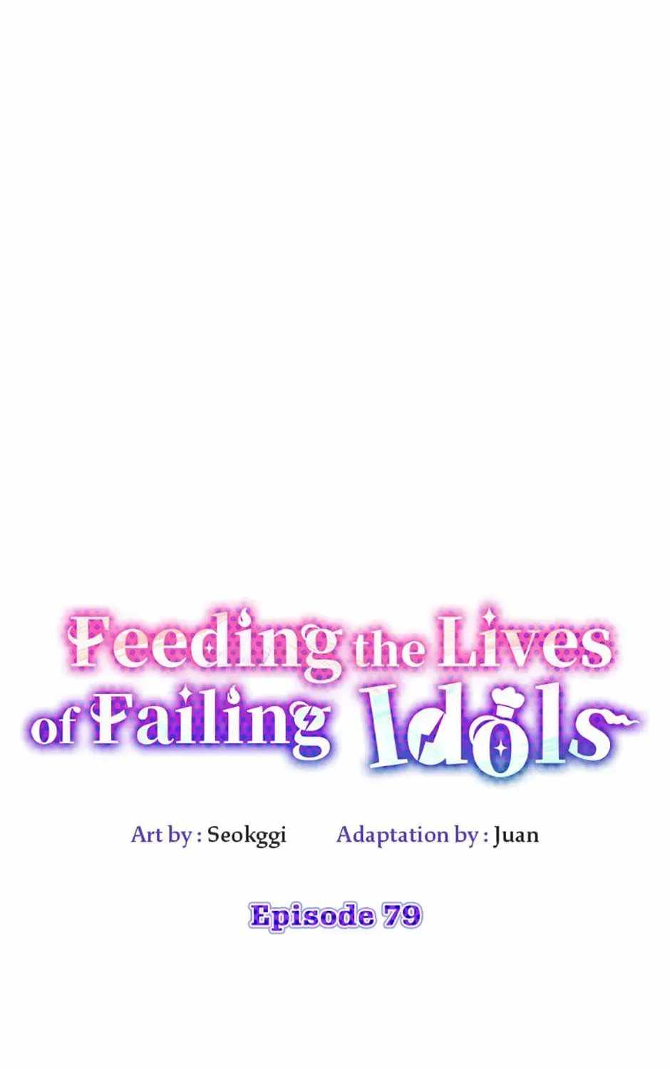 Saving the Doomed Idols With My Touch Chapter 79-eng-li - Page 26