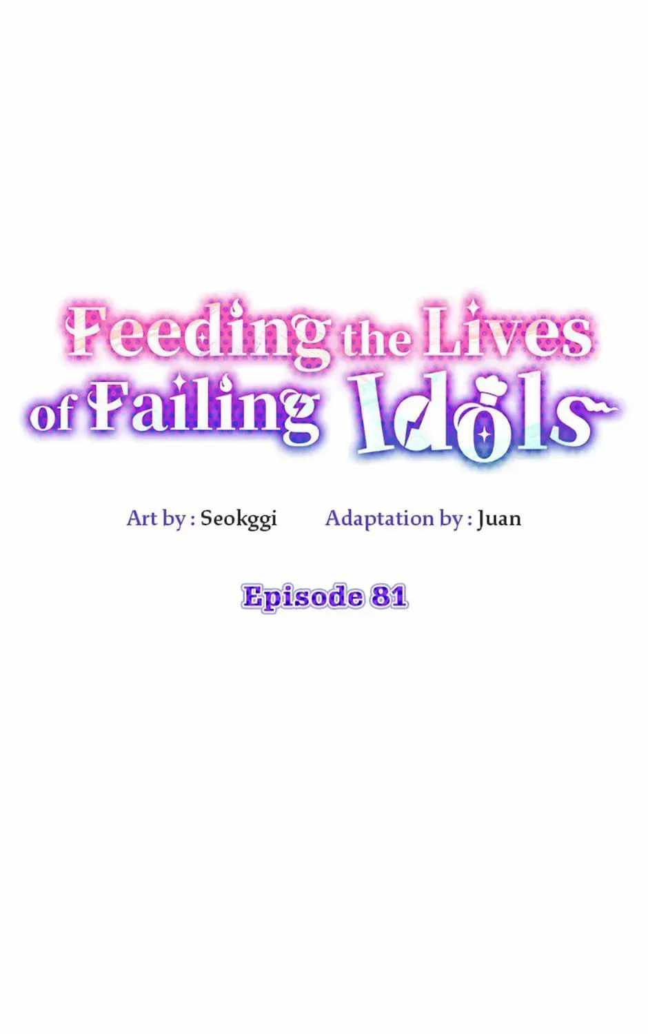 Saving the Doomed Idols With My Touch Chapter 81-eng-li - Page 56