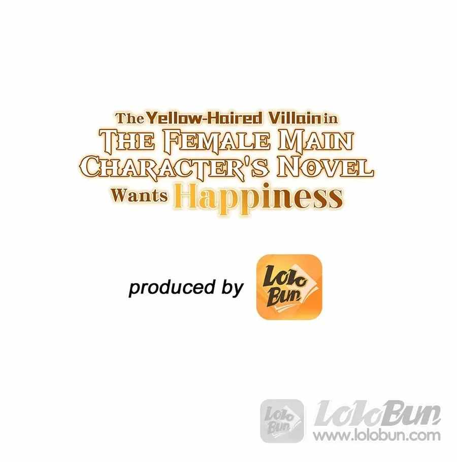The Yellow-haired Villain in Female Main Character's Novel wants Happiness Chapter 72-eng-li - Page 0