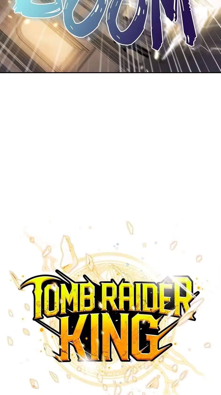 Tomb Raider King:End Line Chapter 184-eng-li - Page 4